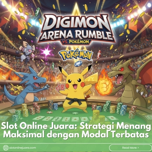 Slot Online Juara: Strategi Menang Maksimal dengan Modal Terbatas