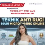 Teknik Anti Rugi Microgaming